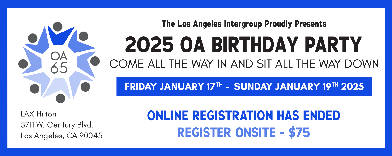 2025 OA Birthday Party in Los Angeles, January 17-19, 2025